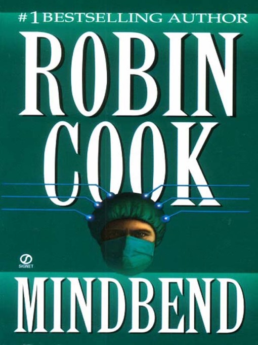 Title details for Mindbend by Robin Cook - Available